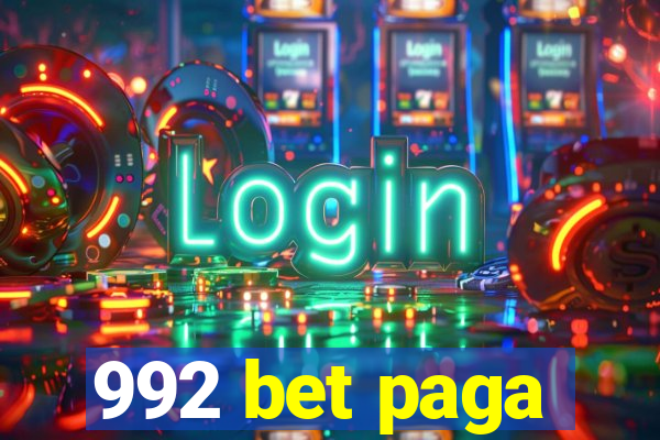 992 bet paga